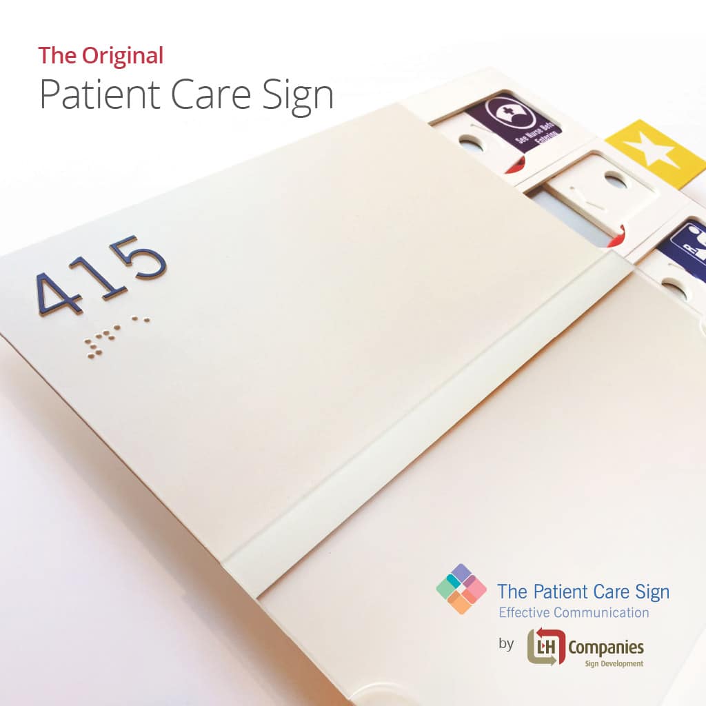 The Original Patient Care Signage | L&H Companies